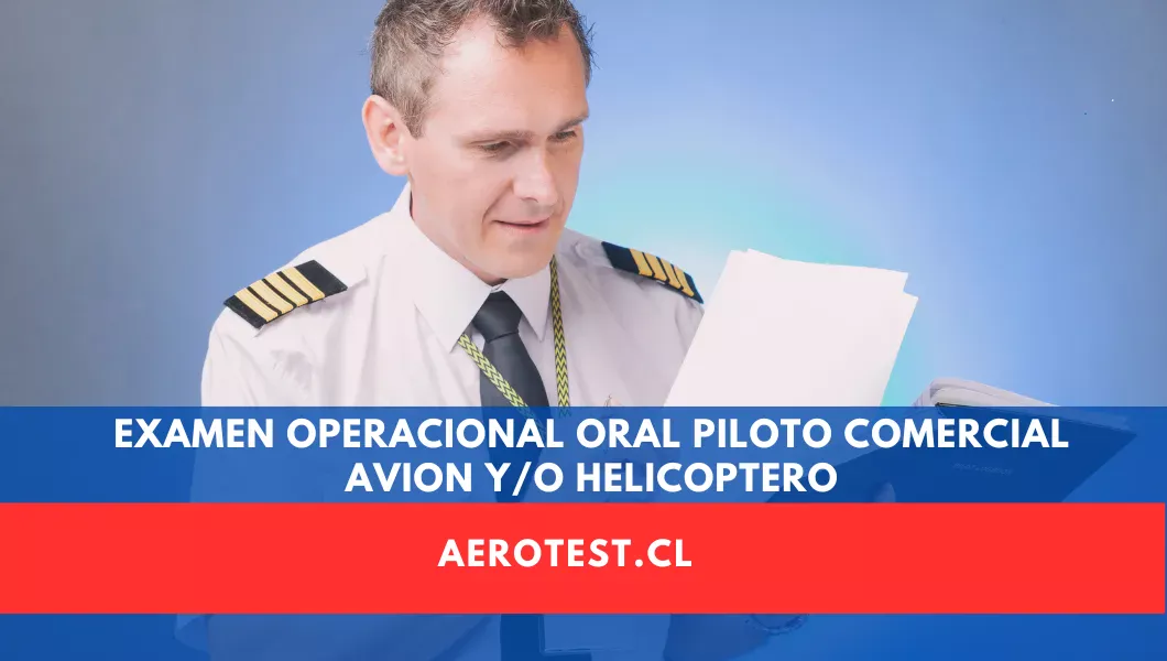 Examen Operacional Oral Piloto Comercial (EO 02): Guía Completa