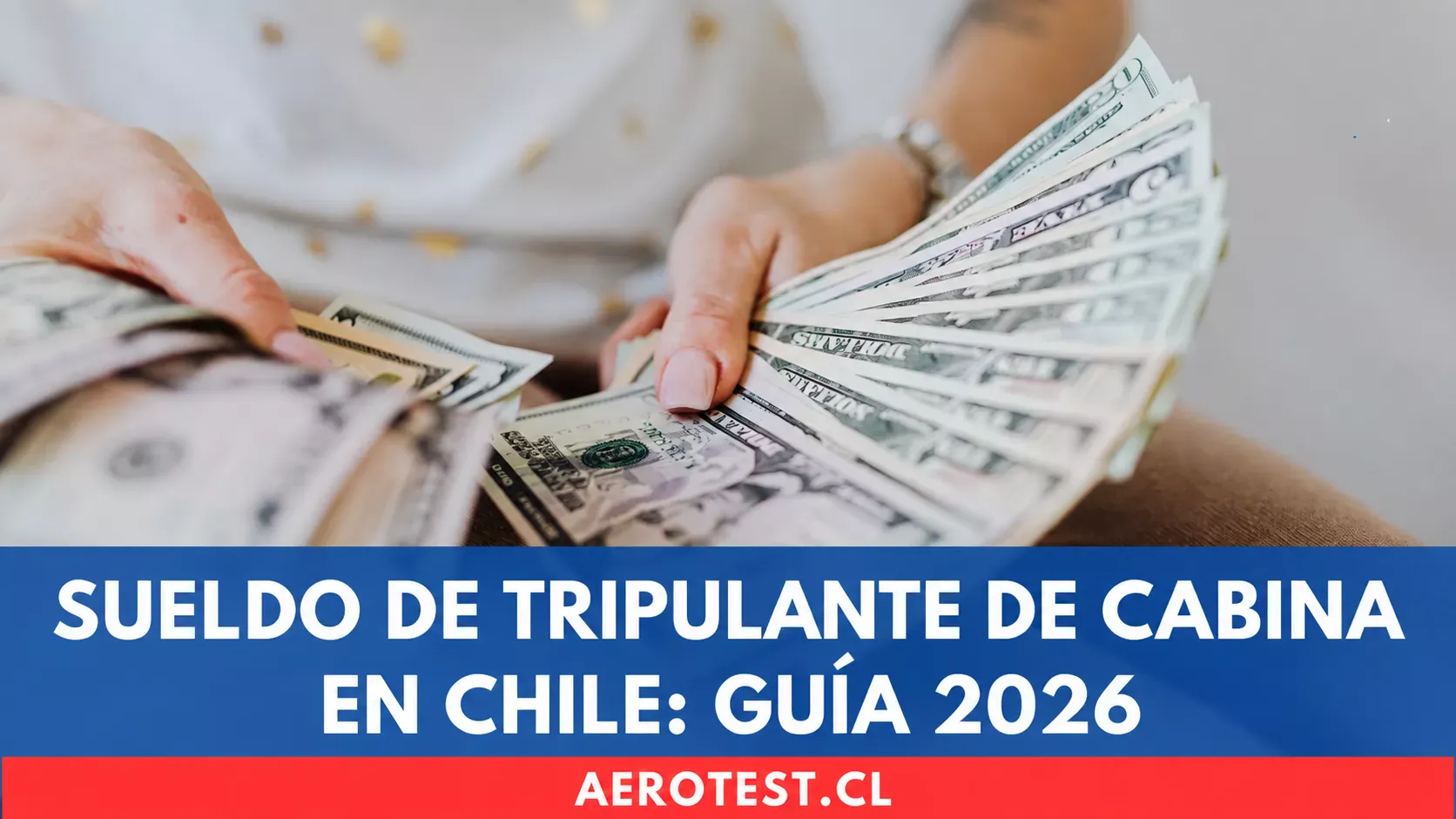 Sueldo de tripulante de cabina en Chile: guía 2026