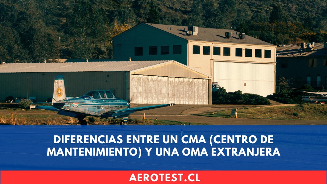 Diferencias entre un CMA (Centro de Mantenimiento) y una OMA Extranjera