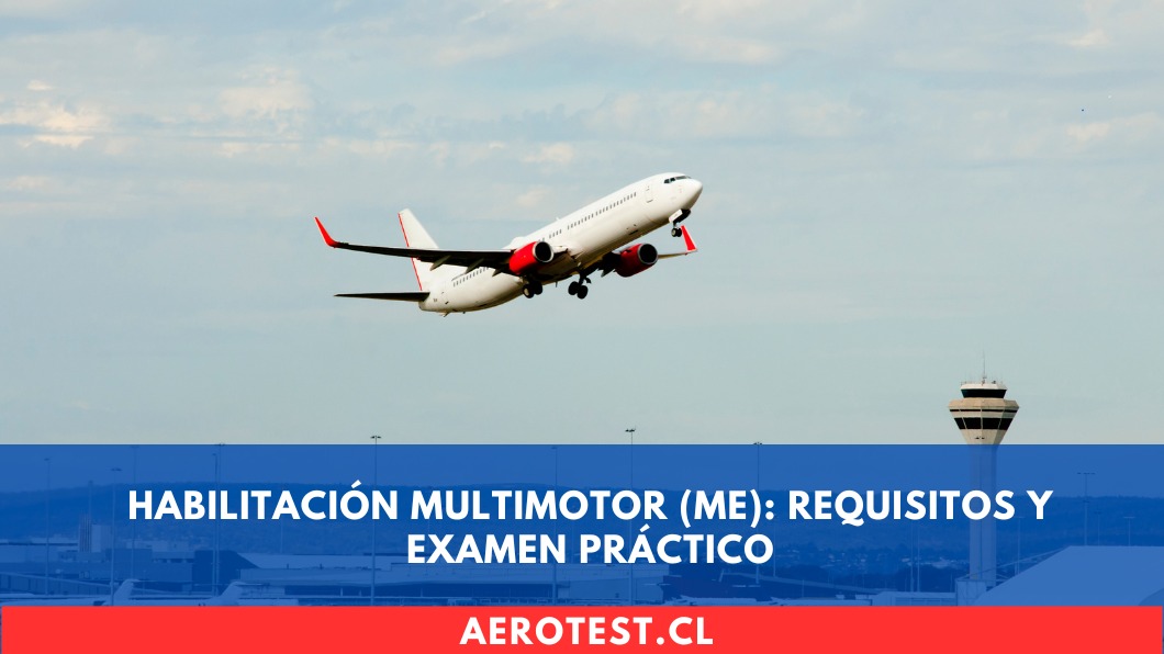 Habilitación Multimotor (ME): Requisitos y Examen Práctico