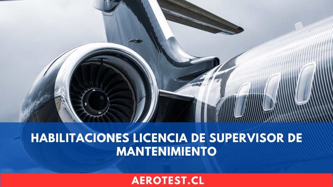 Habilitaciones Licencia de Supervisor de mantenimiento