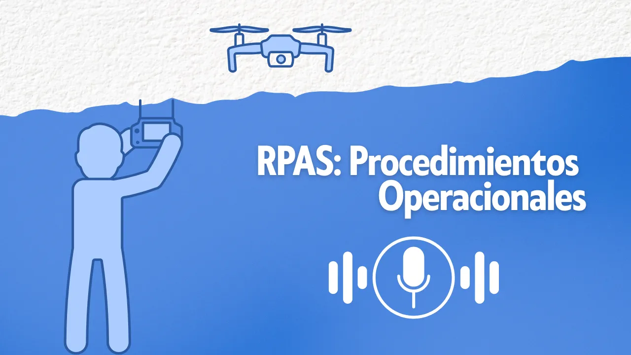 Procedimientos Operacionales para RPAS