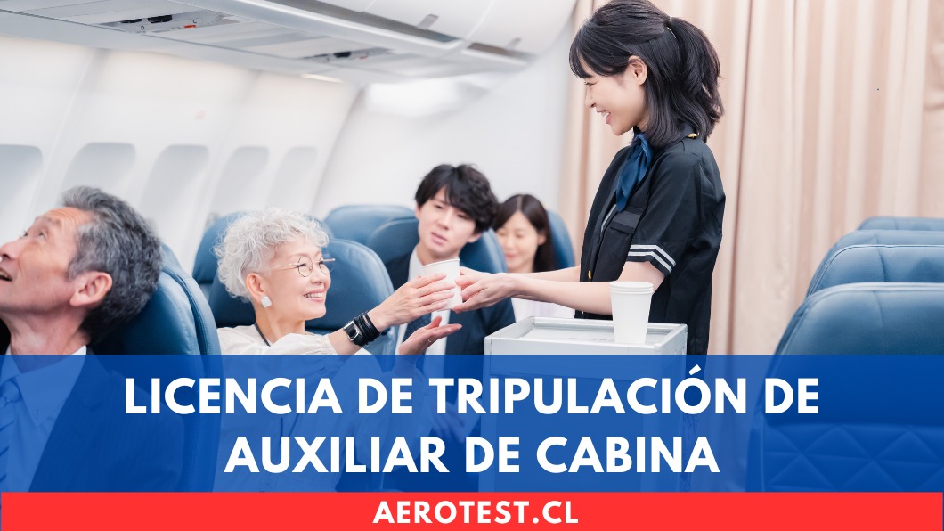 Licencia de Tripulación de Auxiliar de Cabina en Chile