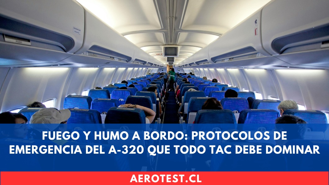 Fuego y humo a bordo: Protocolos de emergencia del A-320 que todo TAC debe dominar