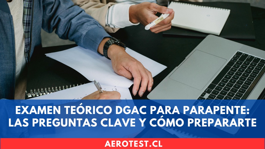 Examen teórico DGAC para parapente: Las preguntas clave y cómo prepararte