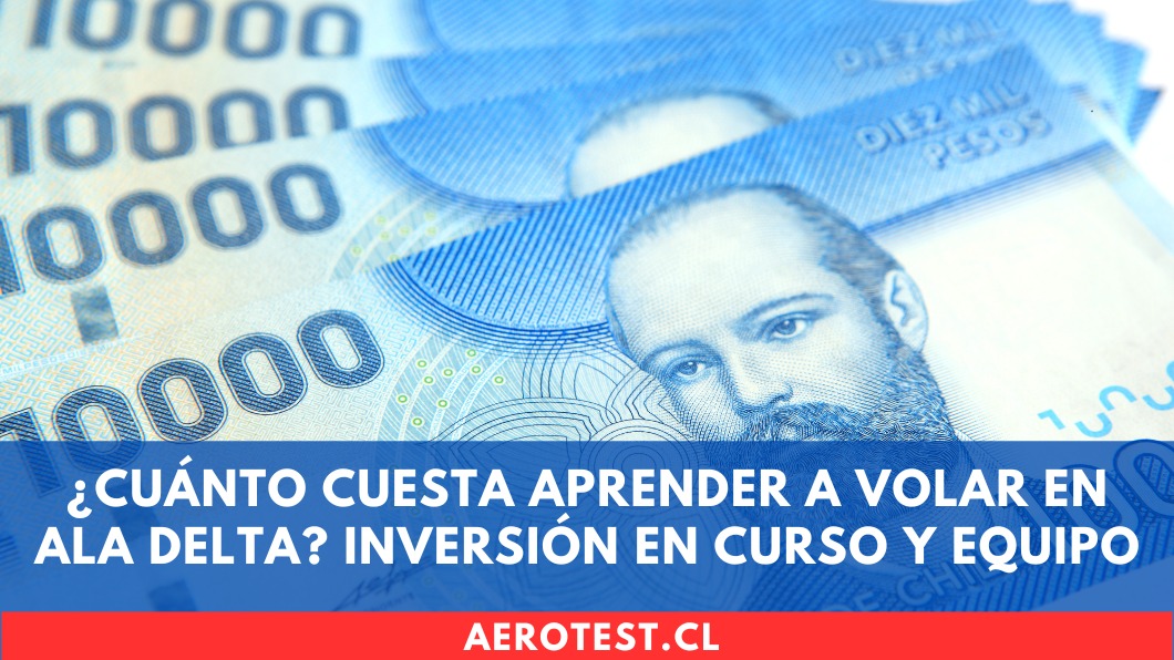 ¿Cuánto cuesta aprender a volar en Ala Delta? Inversión en curso y equipo