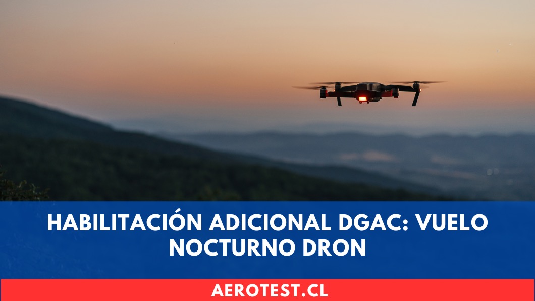 Habilitación adicional de operador de dron en Chile