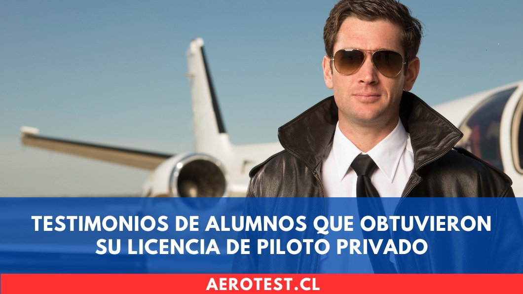 Testimonios de alumnos que obtuvieron su licencia de Piloto Privado
