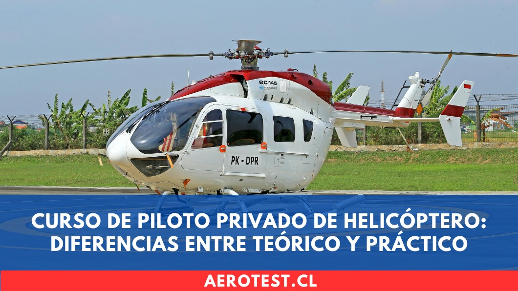 Curso de Piloto Privado de Helicóptero: diferencias entre teórico y práctico