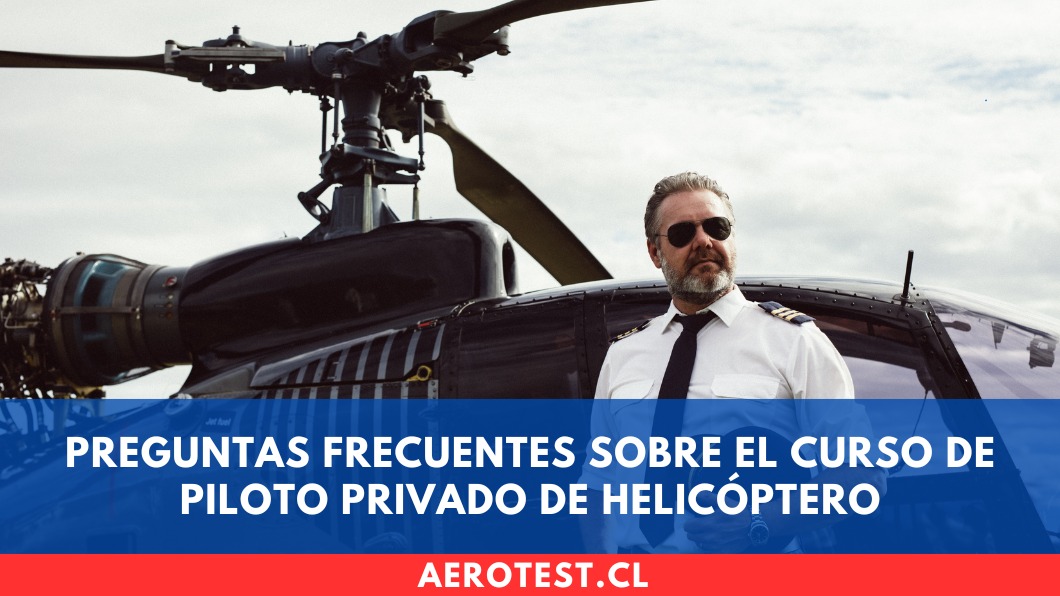 Preguntas frecuentes sobre el curso de Piloto Privado de Helicóptero