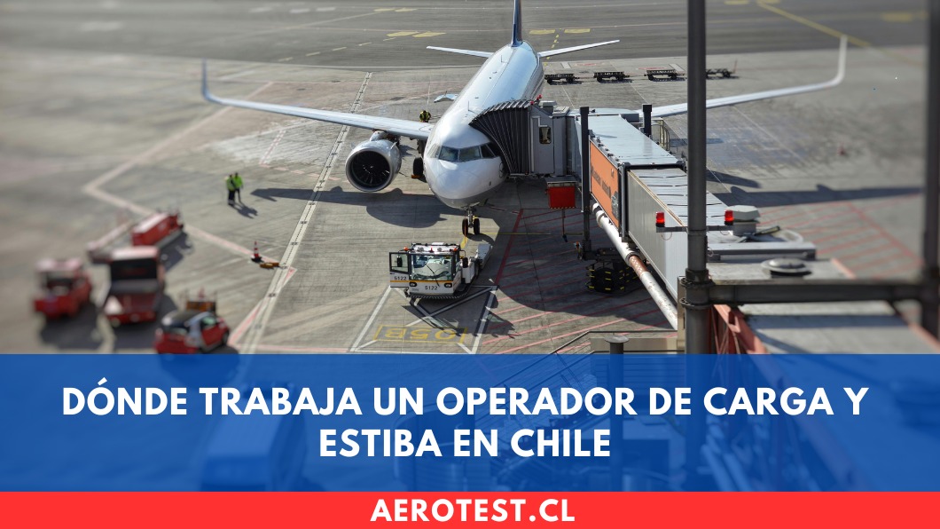 Dónde trabaja un Operador de Carga y Estiba en Chile