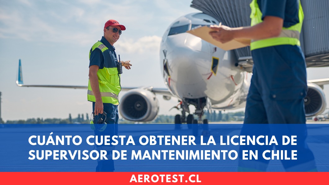 Cuánto cuesta obtener la Licencia de Supervisor de Mantenimiento en Chile