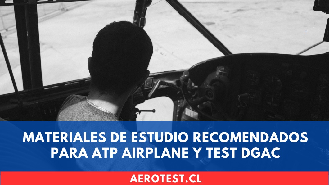 Materiales de estudio recomendados para ATP Airplane y Test DGAC