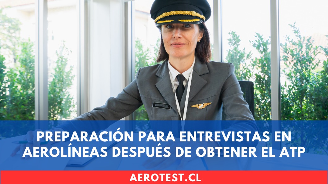 Preparación para entrevistas en aerolíneas después de obtener el ATP