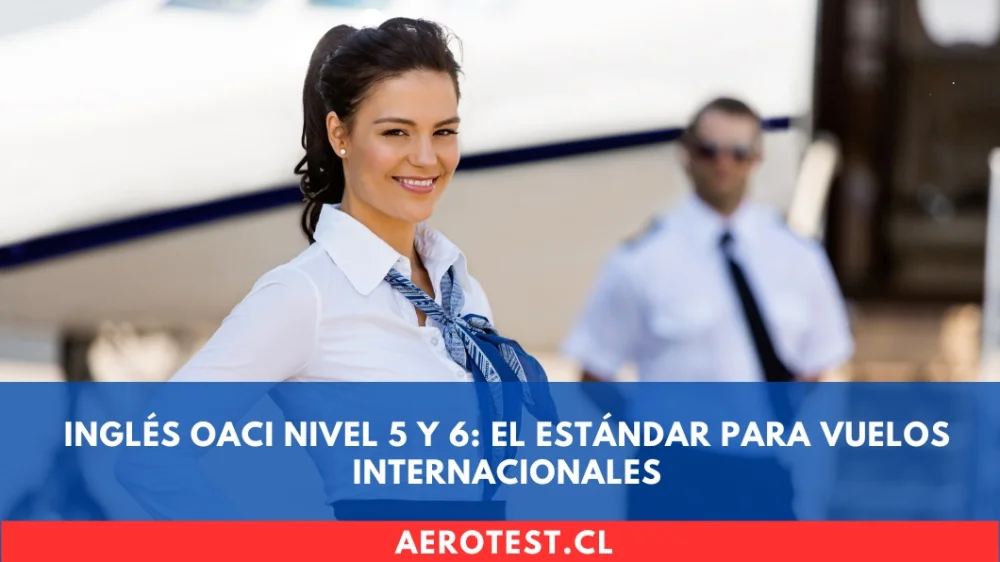 Inglés OACI Nivel 5 y 6: El Estándar para Vuelos Internacionales