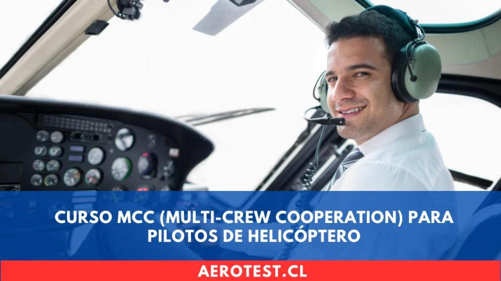 Curso MCC (Multi-Crew Cooperation) para Pilotos de Helicóptero