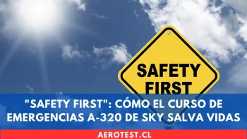 "Safety First": Cómo el curso de emergencias A-320 de SKY salva vidas