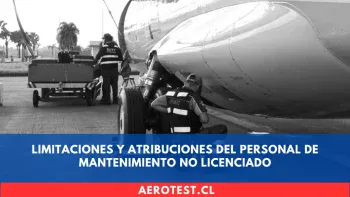 Limitaciones y Atribuciones del Personal de Mantenimiento no Licenciado