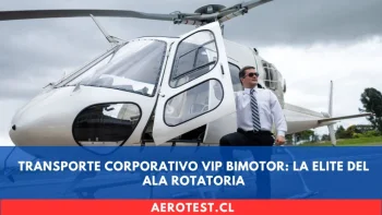 Transporte Corporativo VIP Bimotor: La Elite del Ala Rotatoria