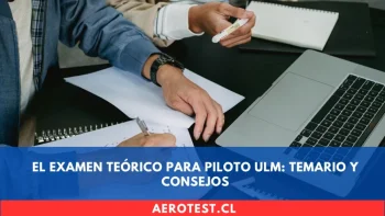 El Examen Teórico para Piloto ULM: Temario y Consejos