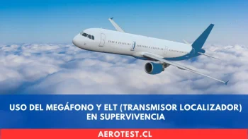 Uso del Megáfono y ELT (Transmisor Localizador) en Supervivencia