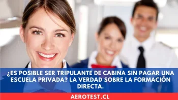 ¿Es posible ser Tripulante de Cabina sin pagar una escuela privada? La verdad sobre la formación directa.
